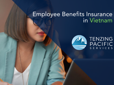 Employee Benefits Insurance in Vietnam